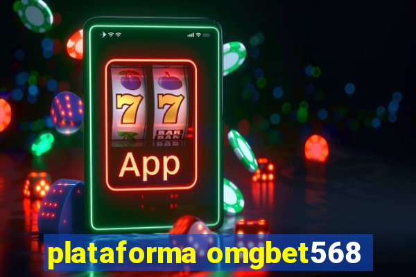 plataforma omgbet568